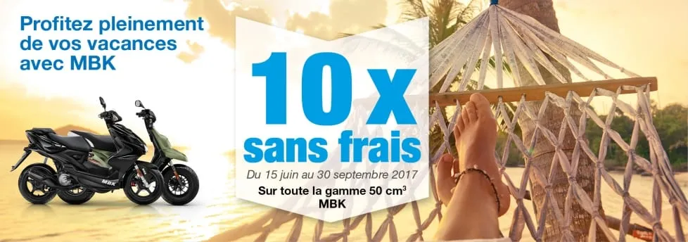 Achetez votre scooter MBK en 10 fois sans frais !