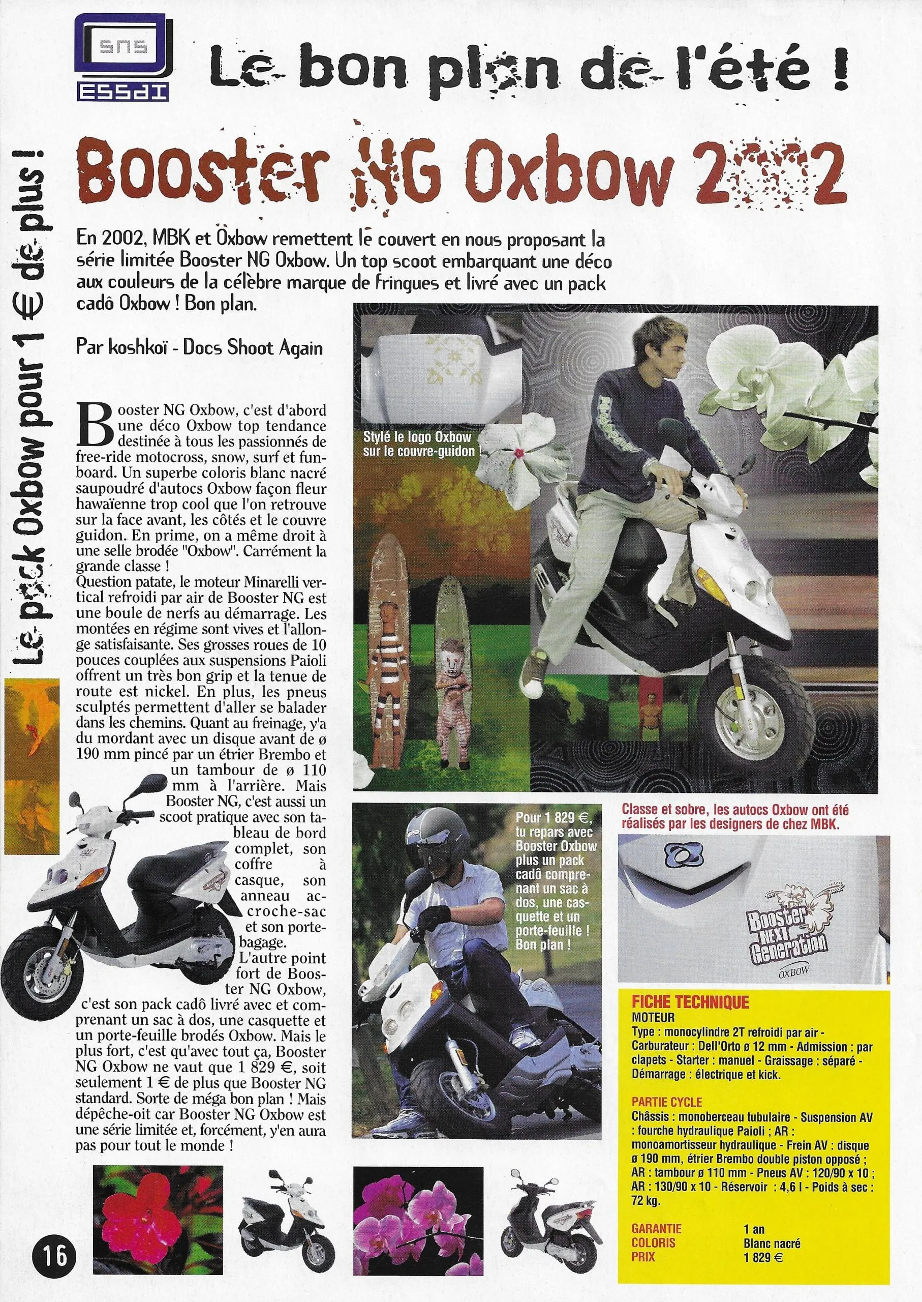 MBK Booster NG Oxbow 2002 – Essai Scoot’n Scoot
